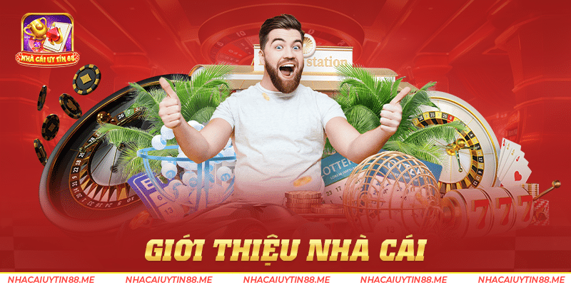 Giới thiệu nhà cái