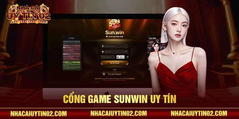 Cổng game SUNWIN uy tín