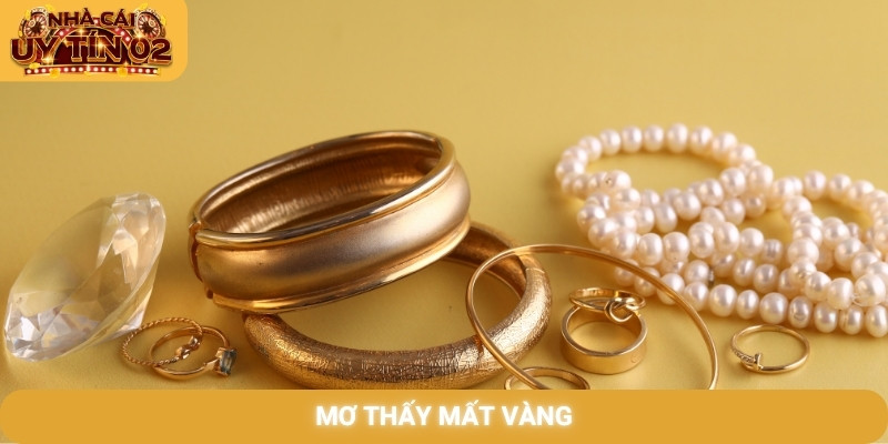 mơ thấy mất vàng