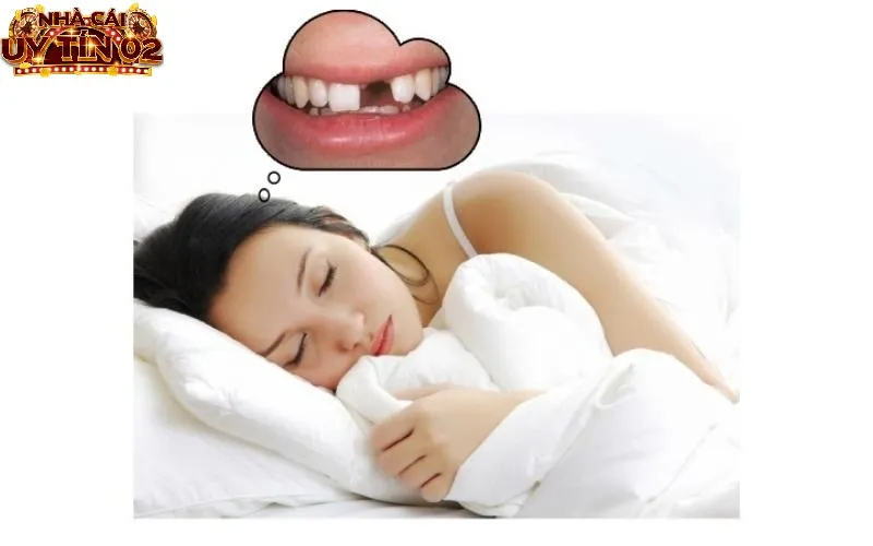 Ngủ mơ thấy rụng răng không chảy máu là dấu hiệu của thuận lợi và tài lộc