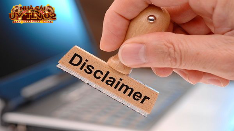 Tìm hiểu về Miễn trừ trách nhiệm Nhacaiuytin